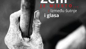 ŽENI JE MJESTO... / Između šutnje i glasa