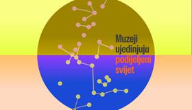 MEĐUNARODNI DAN MUZEJA / Muzeji ujedinjuju podijeljeni svijet